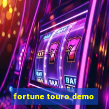 fortune touro demo